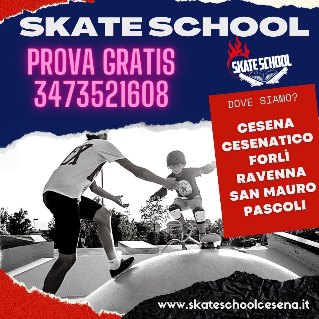 SKATEBOARD - INIZIO CORSI - Skate School Cesena a.s.d.